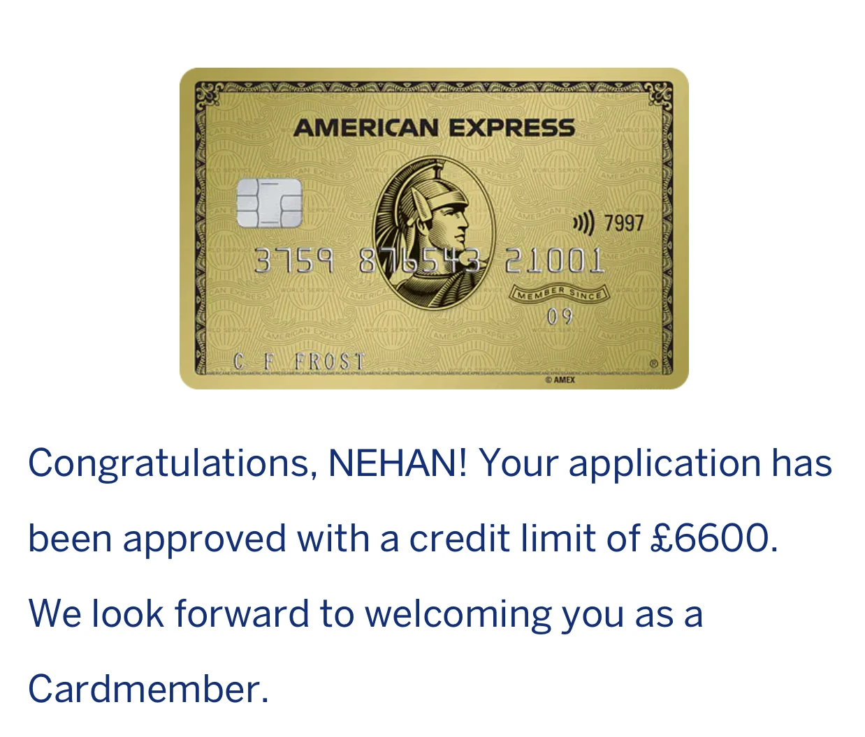 American Express Gold approved with a £6,600 credit limit